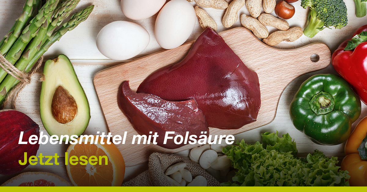 Folsäure (Vitamin B9) Lebensmittel: Top 10 Quellen, Tabelle & Tipps